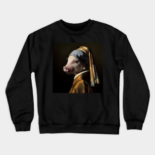 Pig with a Pearl Earring: National Pig Day Parody Crewneck Sweatshirt